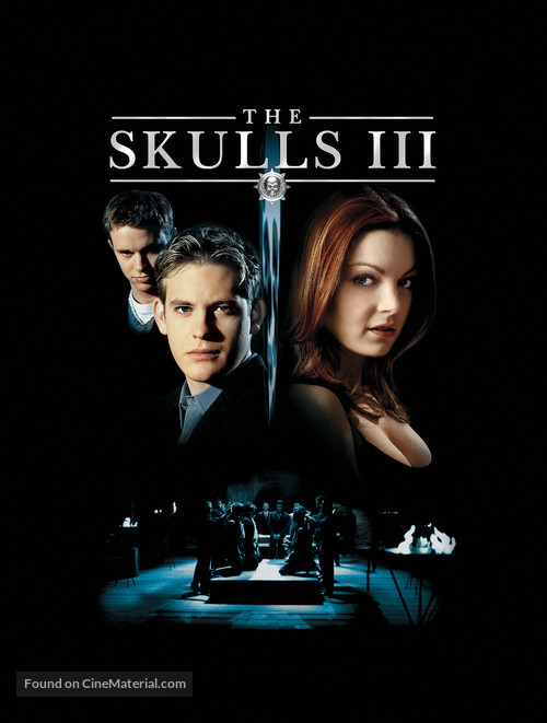 The Skulls III - Movie Poster