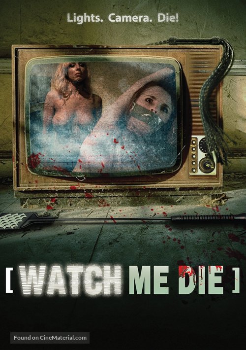 Watch Me Die - Movie Cover