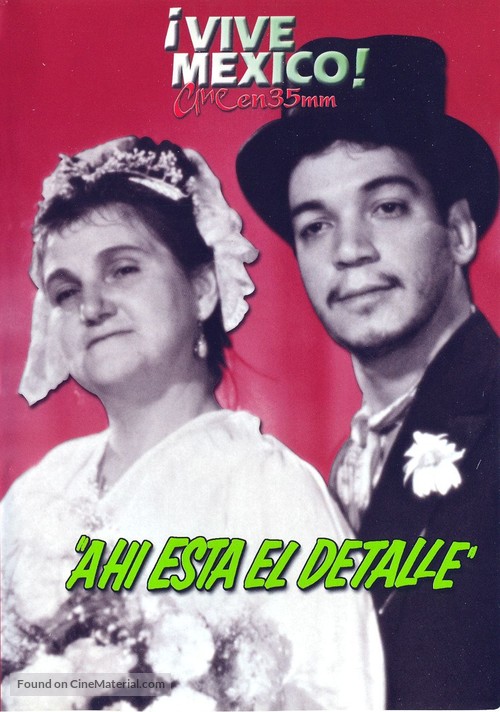 Ah&iacute; est&aacute; el detalle - Mexican Movie Cover