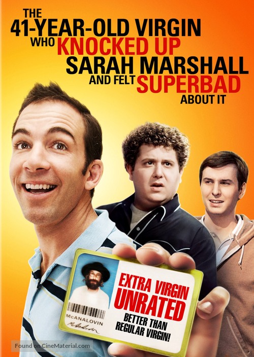 The 41-Year-Old Virgin Who Knocked Up Sarah Marshall and Felt Superbad About It - Movie Cover