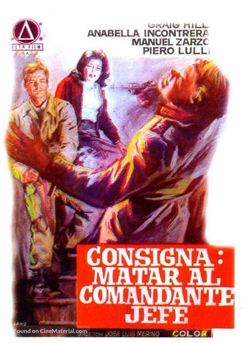 Consigna: matar al comandante en jefe - Spanish Movie Poster