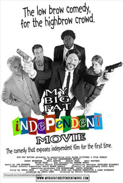 My Big Fat Independent Movie - poster