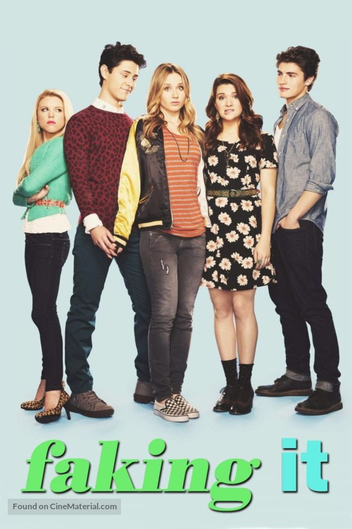 &quot;Faking It&quot; - Movie Poster