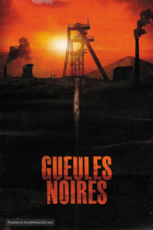 Gueules Noires - French Movie Poster