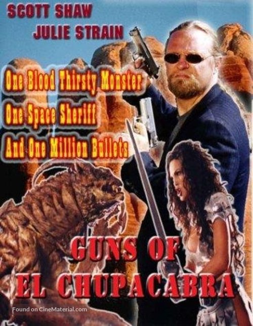 Guns of El Chupacabra - Movie Poster