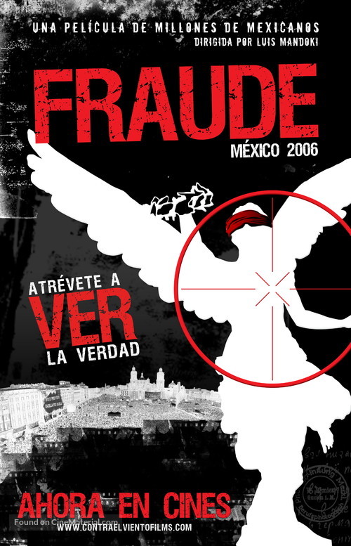 Fraude: M&eacute;xico 2006 - Mexican Movie Poster