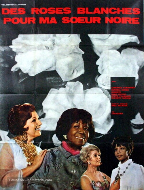 Rosas blancas para mi hermana negra - French Movie Poster