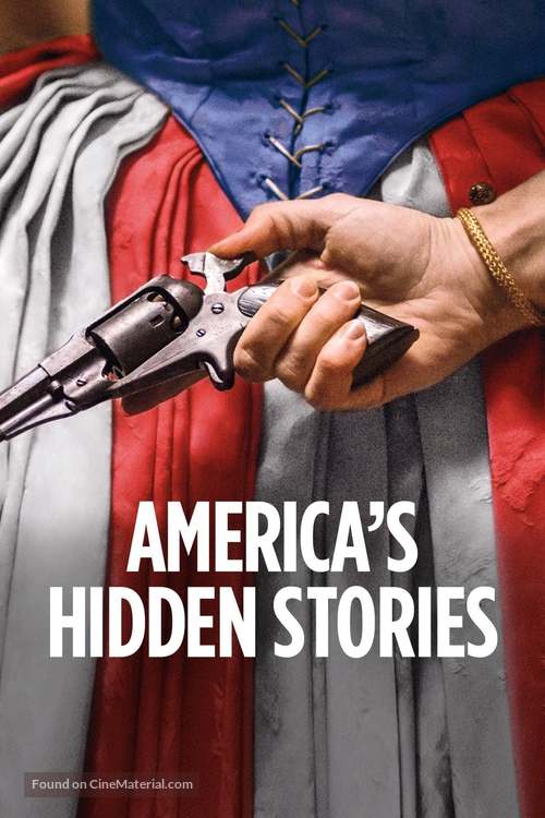 &quot;America&#039;s Hidden Stories&quot; - Movie Cover