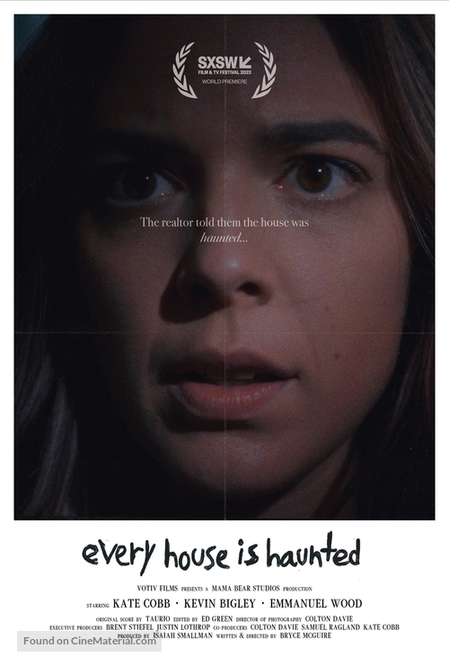 Every House is Haunted - Movie Poster