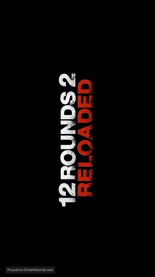 12 Rounds: Reloaded - Logo