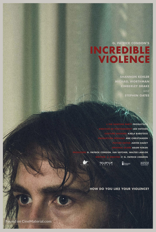 Incredible Violence - Canadian Movie Poster