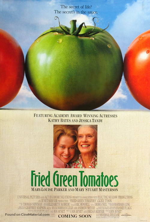 Fried Green Tomatoes - Advance movie poster