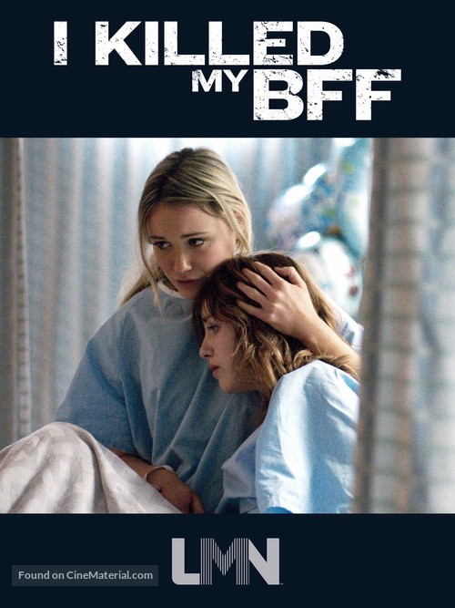 I Killed My BFF - Movie Cover