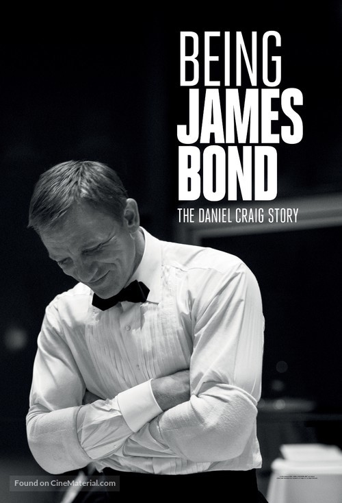 Being James Bond: The Daniel Craig Story - International Movie Poster