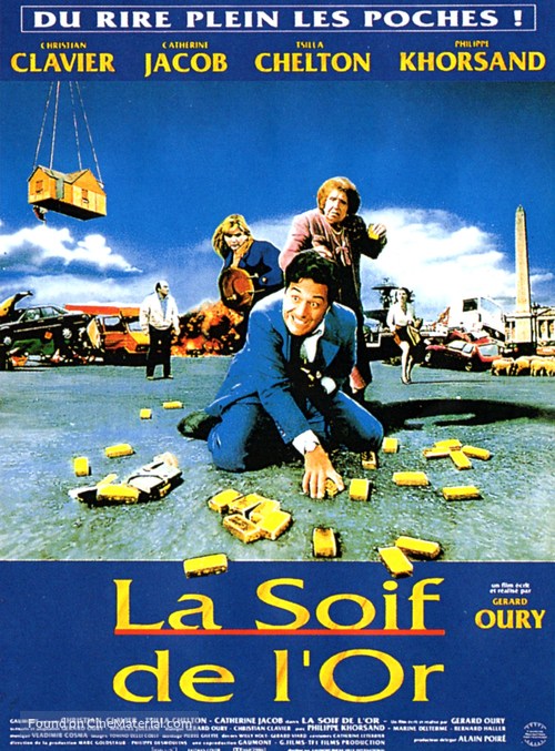 La soif de l&#039;or - French Movie Poster