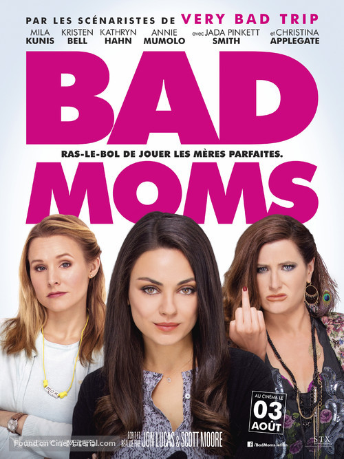Bad Moms - French Movie Poster