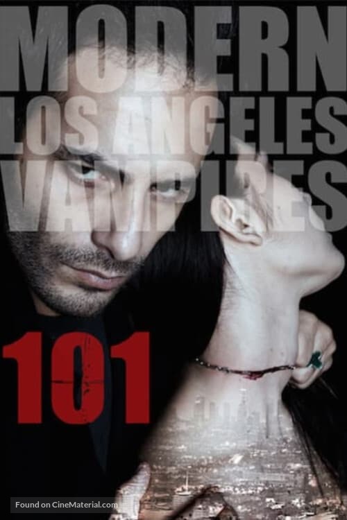 101: Modern Los Angeles Vampires - Movie Cover