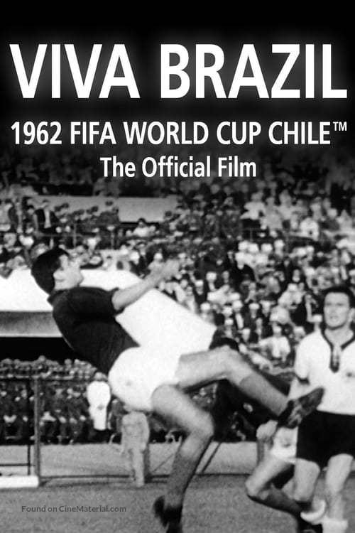 Fu&szlig;ballweltmeisterschaft Chile 1962 - Movie Poster