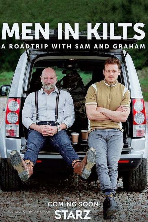 &quot;Men in Kilts: A Roadtrip with Sam and Graham&quot; - Movie Poster