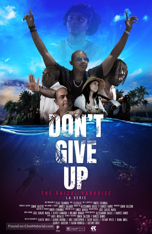 Don&#039;t Give Up: The Raizal Paradise - Movie Poster