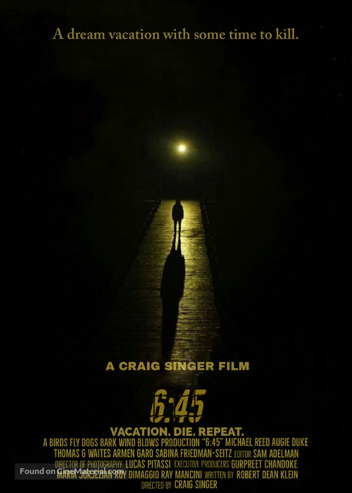 6:45 - Movie Poster