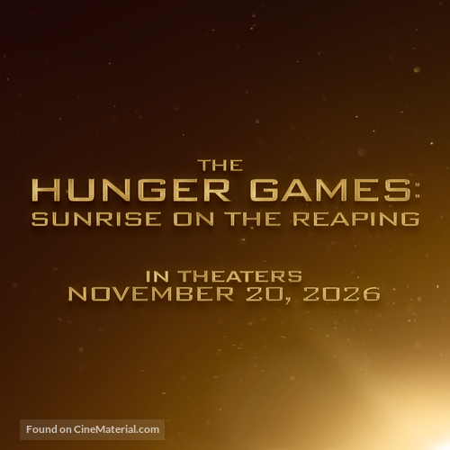 The Hunger Games: Sunrise on the Reaping - Movie Poster