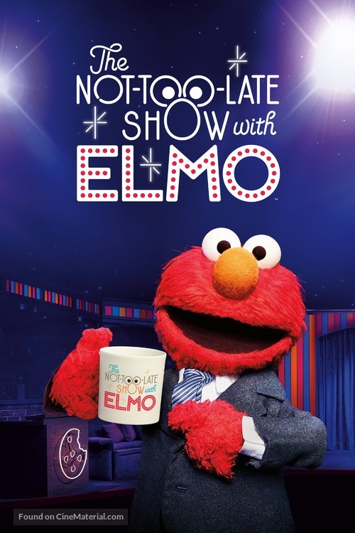 &quot;The Not Too Late Show with Elmo&quot; - Movie Poster
