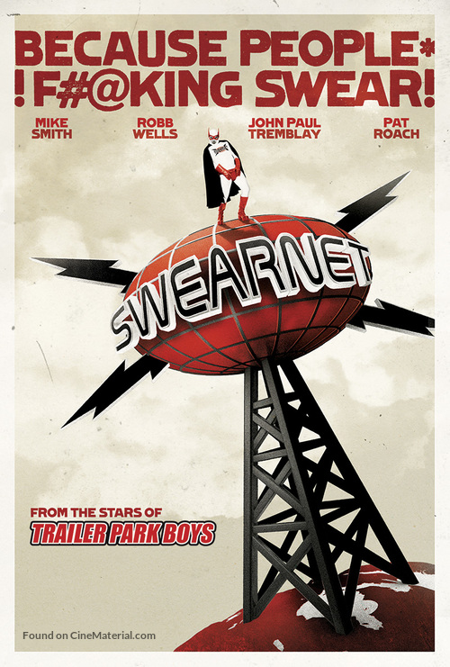 Swearnet: The Movie - Canadian Movie Poster