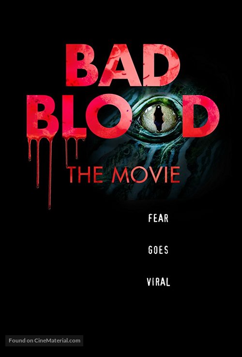 Bad Blood: The Movie - Movie Poster