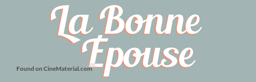 La bonne &eacute;pouse - French Logo