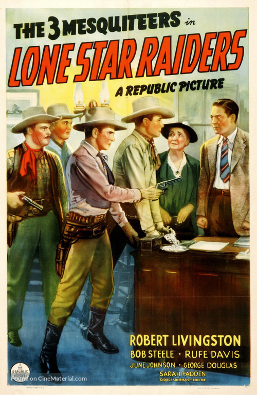 Lone Star Raiders - Movie Poster