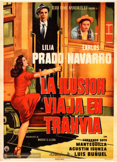 Ilusi&oacute;n viaja en tranv&iacute;a, La - Mexican Movie Poster