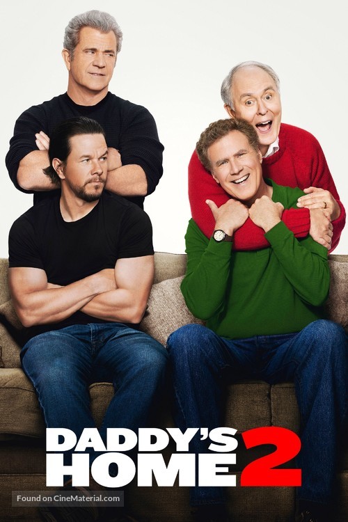 Daddy&#039;s Home 2 - Movie Cover