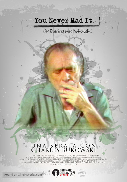 You Never Had It: An Evening With Bukowski - Italian Movie Poster