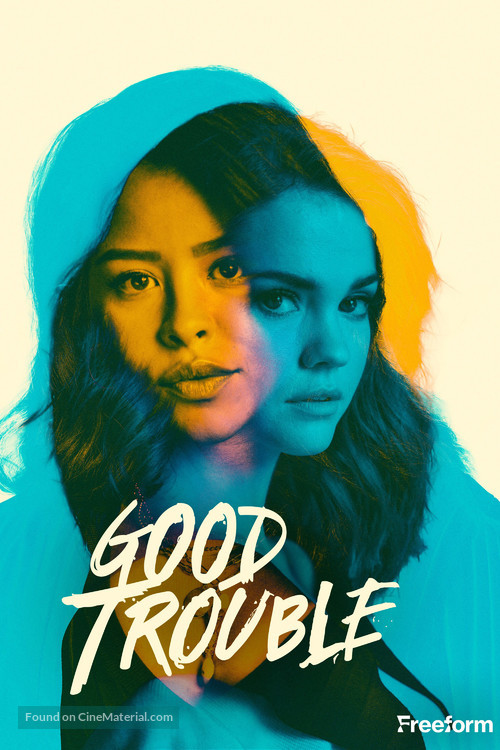 &quot;Good Trouble&quot; - Movie Poster