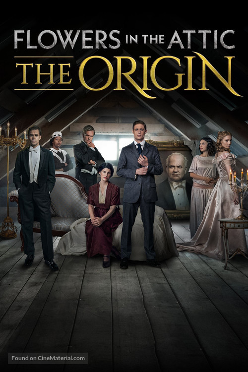 Flowers in the Attic: The Origin - Movie Poster