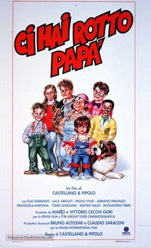 Ci hai rotto pap&agrave; - Italian Movie Poster