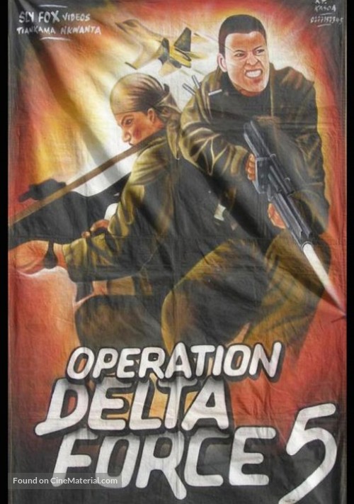 Operation Delta Force 5: Random Fire - Ghanian Movie Poster