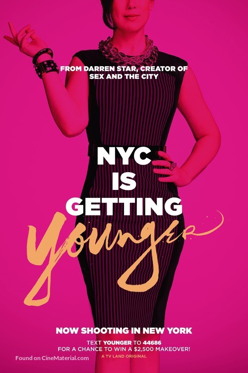 &quot;Younger&quot; - Movie Poster