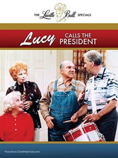 Lucy Calls the President - Movie Cover