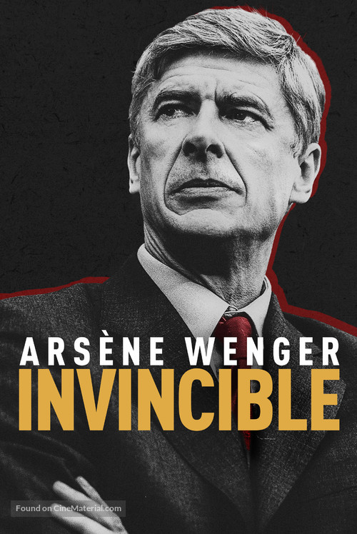 Ars&egrave;ne Wenger: Invincible - British Movie Poster