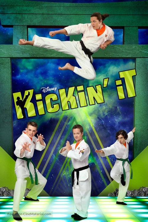 &quot;Kickin&#039; It&quot; - Movie Poster