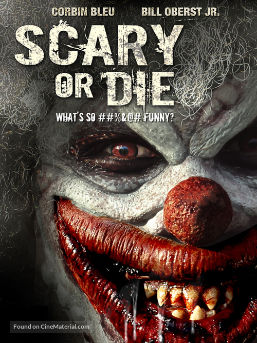 Scary or Die - Movie Cover