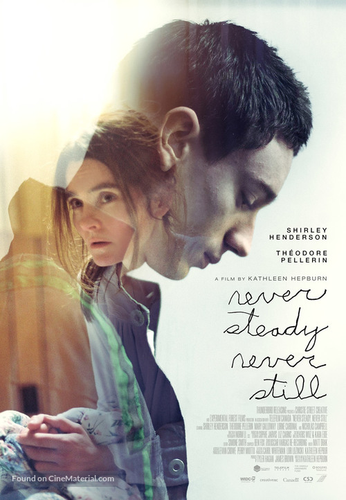 Never Steady, Never Still - Canadian Movie Poster
