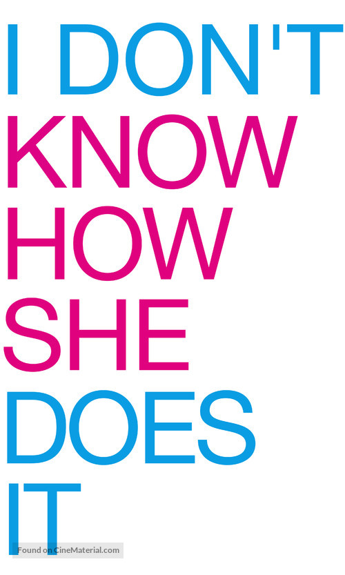 I Don&#039;t Know How She Does It - Logo
