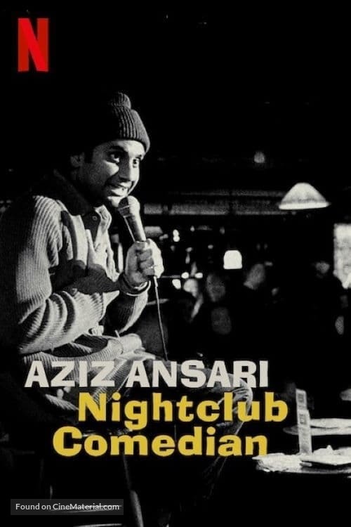 Aziz Ansari: Nightclub Comedian - Movie Poster