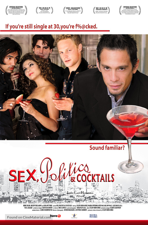 Sex, Politics &amp; Cocktails - Movie Poster