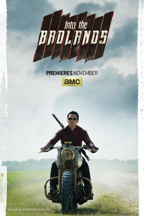&quot;Into the Badlands&quot; - Movie Poster