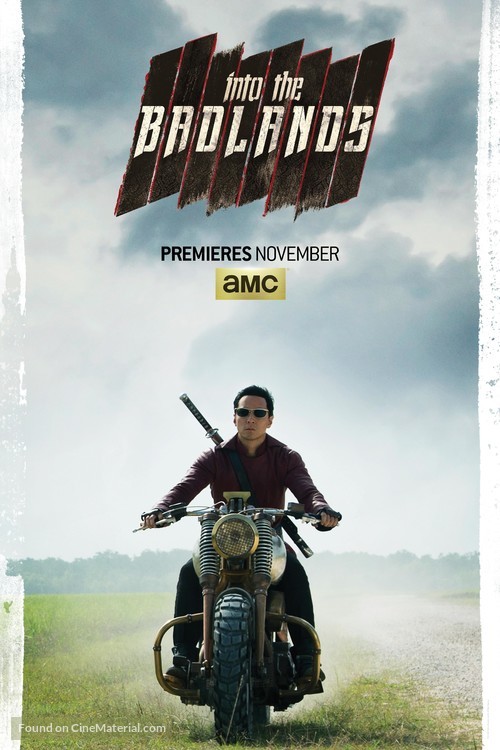 &quot;Into the Badlands&quot; - Movie Poster