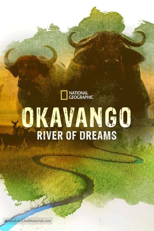 &quot;Okavango: River of Dreams&quot; - Movie Poster